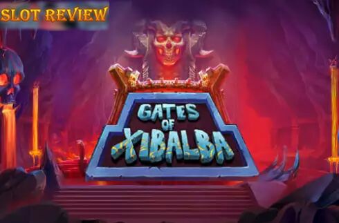 Gates of Xibalba